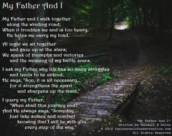 My Father And I - by Randall S Daluz